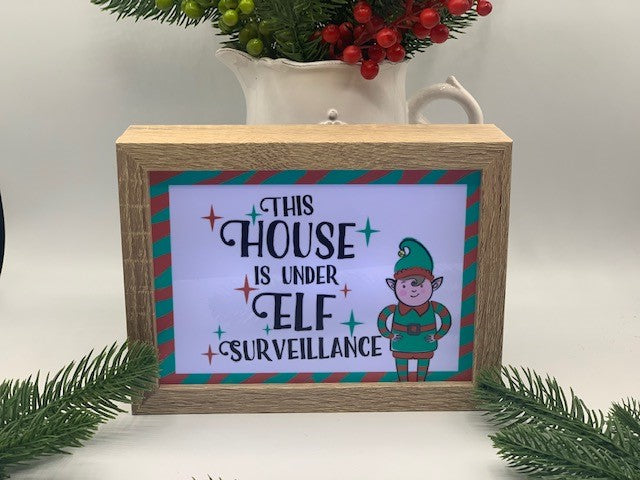 Light Up Elf Surveillance Sign