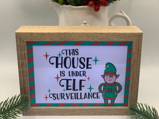Light Up Elf Surveillance Sign